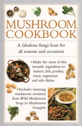 Mushroom Cookbook Mushroom Cookbook