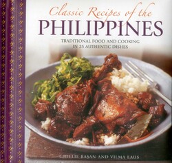Classic Recipes of the Philippines Classic Recipes of the Philippines