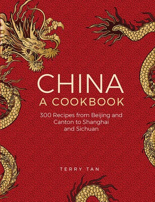 China: A Cookbook China: A Cookbook