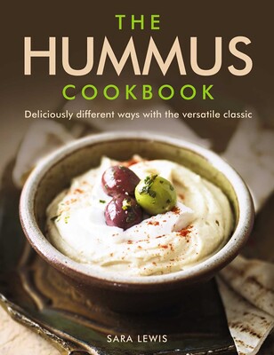 The Hummus Cookbook The Hummus Cookbook
