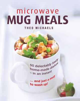 Microwave Mug Meals Microwave Mug Meals