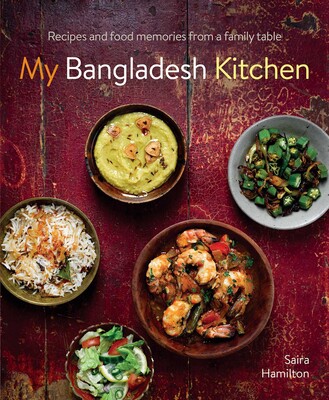 My Bangladesh Kitchen My Bangladesh Kitchen