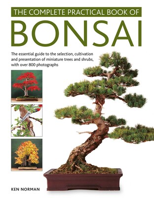 Complete Practical Book of Bonsai