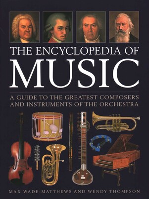 The Encyclopedia of Music | Book by Max Wade-Matthews, Wendy