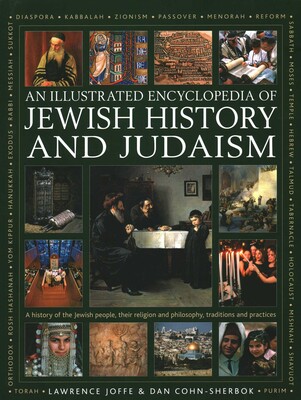 An Illustrated Encyclopedia of Jewish History and Judaism | Book