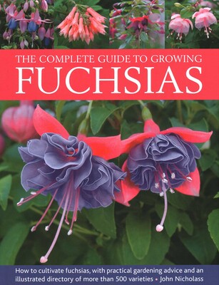 Complete Guide to Growing Fuchsias