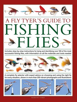 Fly-Tyer's Guide to Making Fishing Flies Fly-Tyer's Guide to Making Fishing Flies