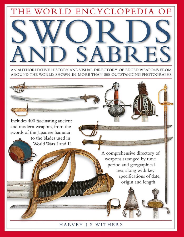 World Encyclopedia of Swords and Sabres