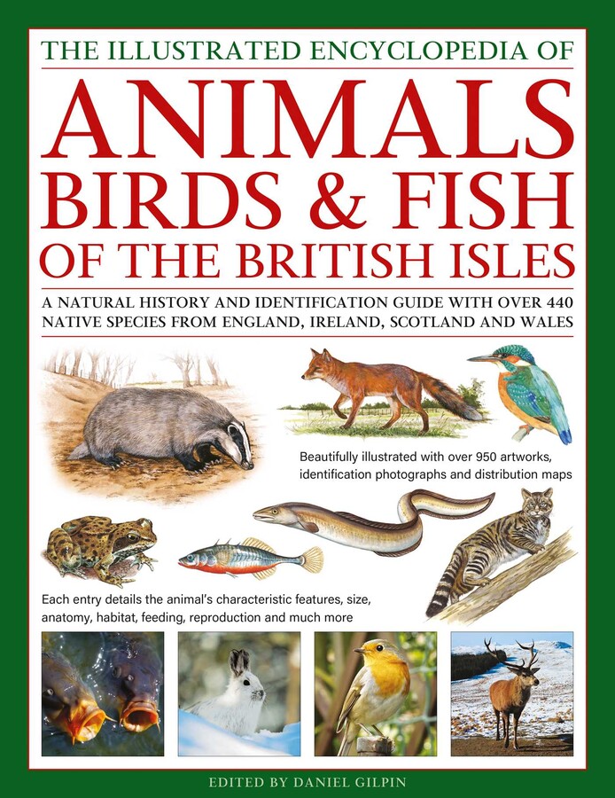 Animals, Birds & Fish of the British Isles, Illustrated Encyclopedia of