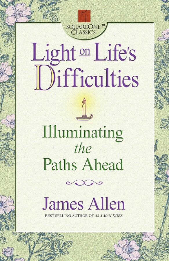 Light on Life's Difficulties