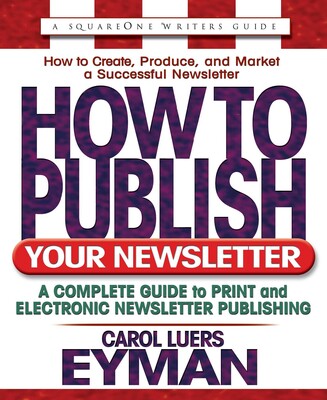 How to Publish Your Newsletter How to Publish Your Newsletter