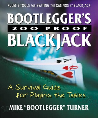 Bootlegger's 200 Proof Blackjack Bootlegger's 200 Proof Blackjack