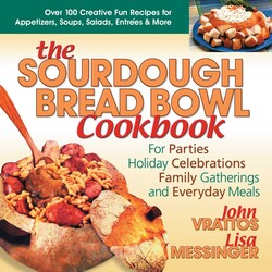 The Sourdough Bread Bowl Cookbook The Sourdough Bread Bowl Cookbook