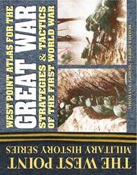 West Point Atlas for The Great War West Point Atlas for The Great War