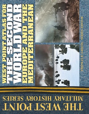 The Second World War Atlas: Europe and the Mediterrean Atlas The Second World War Atlas: Europe and the Mediterrean Atlas