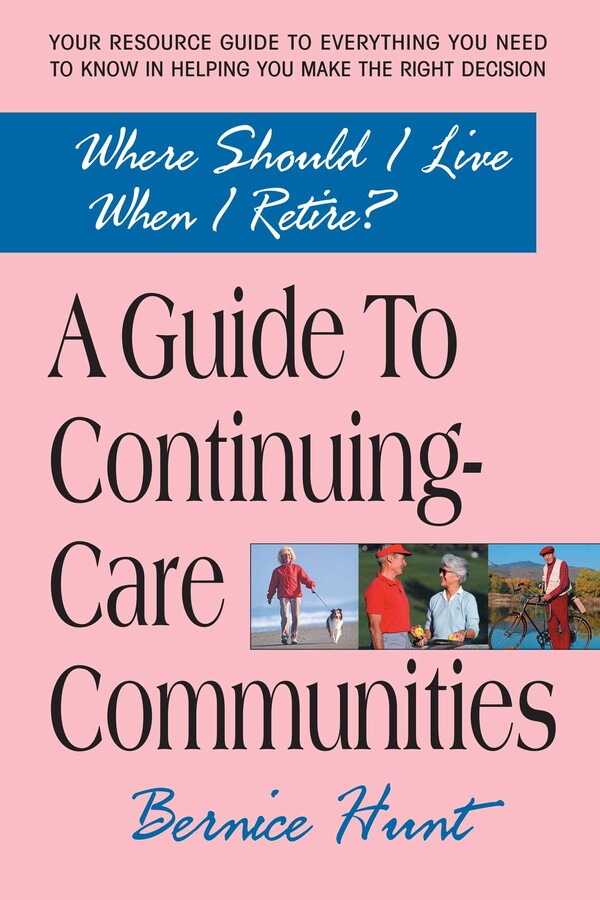 Guide To Continuing Care Communities