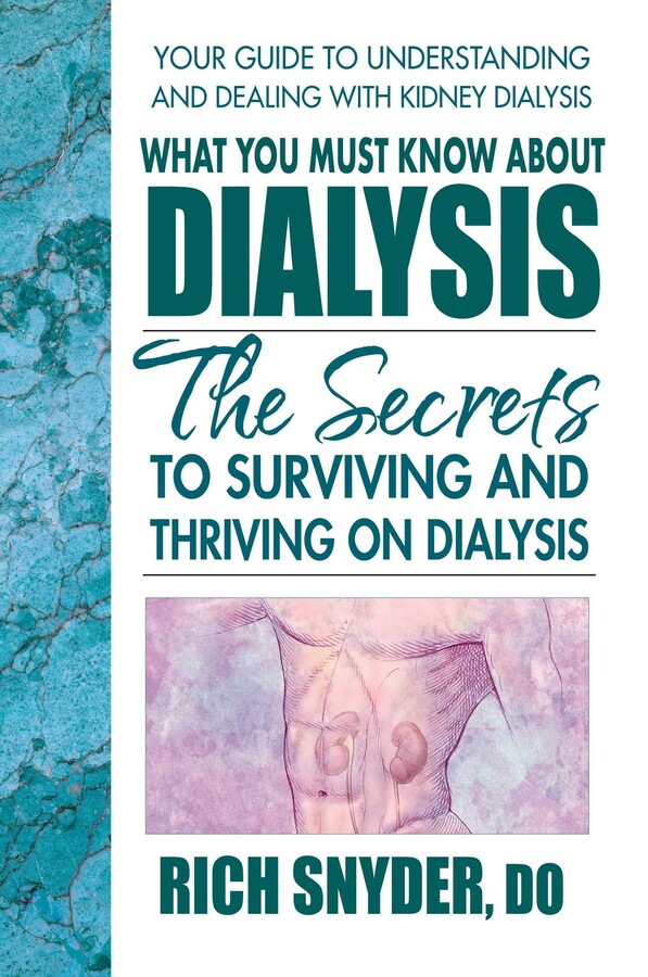 What You Must Know About Dialysis