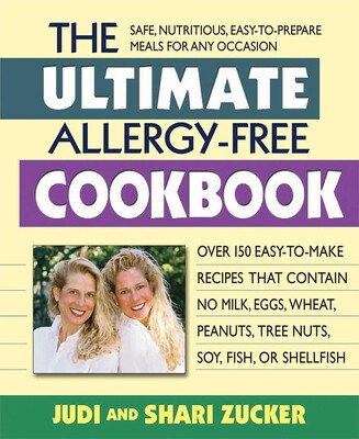 Ultimate Allergy-Free Cookbook Ultimate Allergy-Free Cookbook