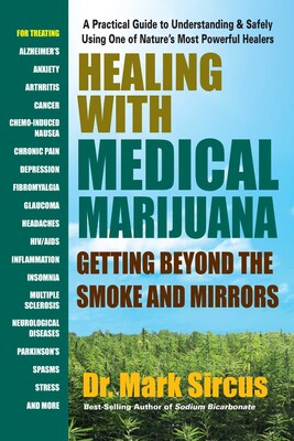 Healing with Medical Marijuana