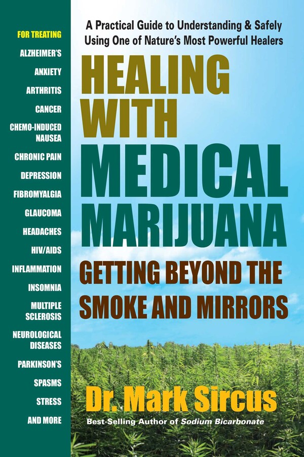 Healing with Medical Marijuana