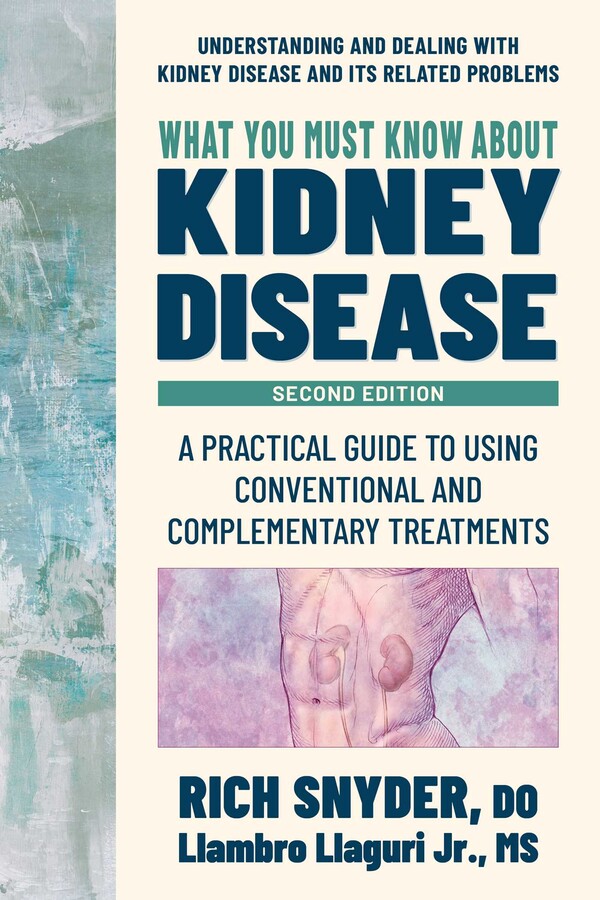 What You Must Know about Kidney Disease