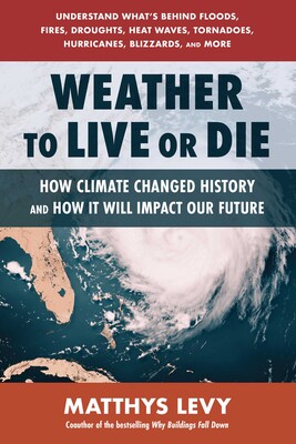 Weather to Live or Die Weather to Live or Die