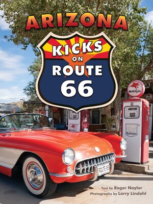 Arizona Kicks on Route 66 Arizona Kicks on Route 66