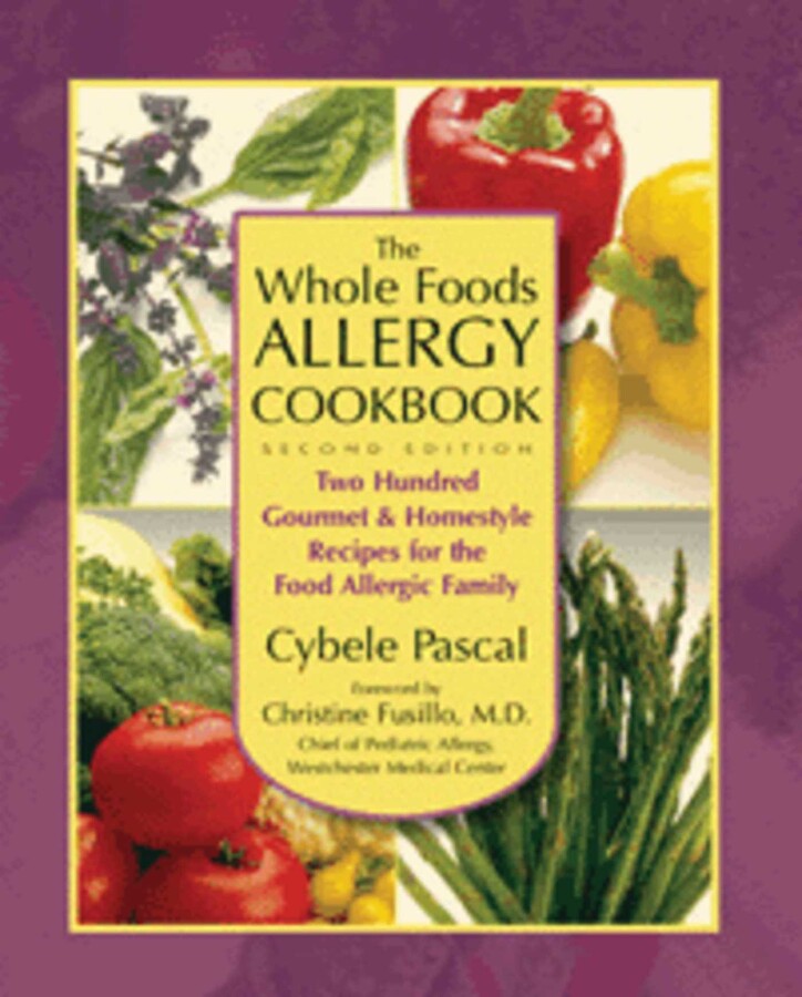 Whole Foods Allergy Cookbook