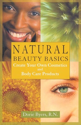 Natural Beauty Basics Natural Beauty Basics