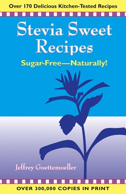 Stevia Sweet Recipes Stevia Sweet Recipes