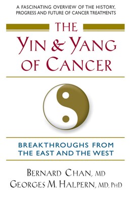 The Yin and Yang of Cancer The Yin and Yang of Cancer