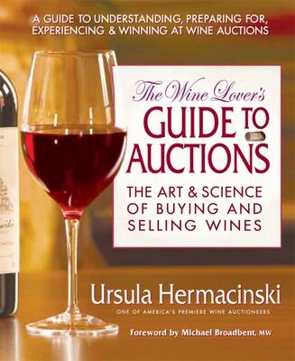 Wine Lover's Guide to Auctions Wine Lover's Guide to Auctions