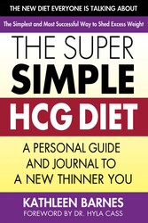 The Super Simple HCG Diet