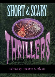 Short & Scary Thrillers