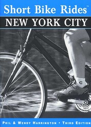 Short Bike Rides® New York City Short Bike Rides® New York City