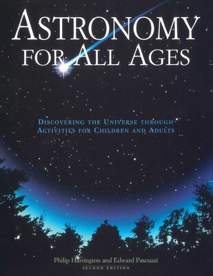 Astronomy for All Ages Astronomy for All Ages