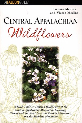 Central Appalachian Wildflowers Central Appalachian Wildflowers