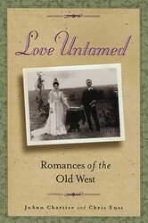 Love Untamed: Romances of the Old West Love Untamed: Romances of the Old West