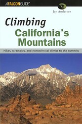 Climbing California's Mountains Climbing California's Mountains