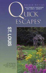Quick Escapes® St. Louis Quick Escapes® St. Louis