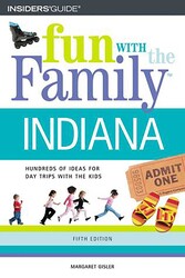 Fun with the Family Indiana Fun with the Family Indiana