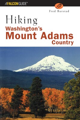 Hiking Washington's Mount Adams Country Hiking Washington's Mount Adams Country