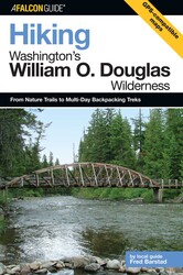 Hiking Washington's William O. Douglas Wilderness Hiking Washington's William O. Douglas Wilderness