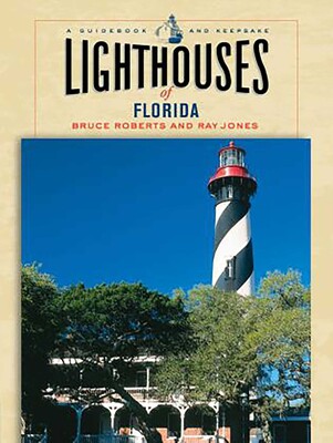 Lighthouses of Florida Lighthouses of Florida