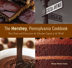 Hershey, Pennsylvania Cookbook Hershey, Pennsylvania Cookbook