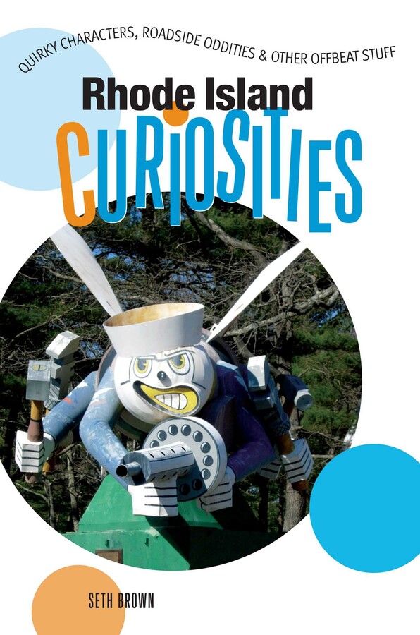 Rhode Island Curiosities