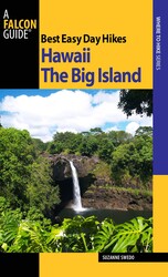 Best Easy Day Hikes Hawaii: The Big Island Best Easy Day Hikes Hawaii: The Big Island