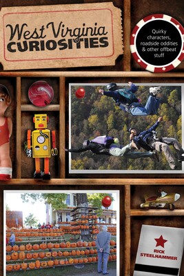 West Virginia Curiosities West Virginia Curiosities