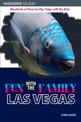 Fun with the Family Las Vegas Fun with the Family Las Vegas