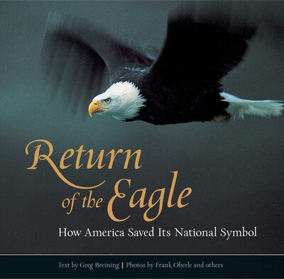 Return of the Eagle Return of the Eagle
